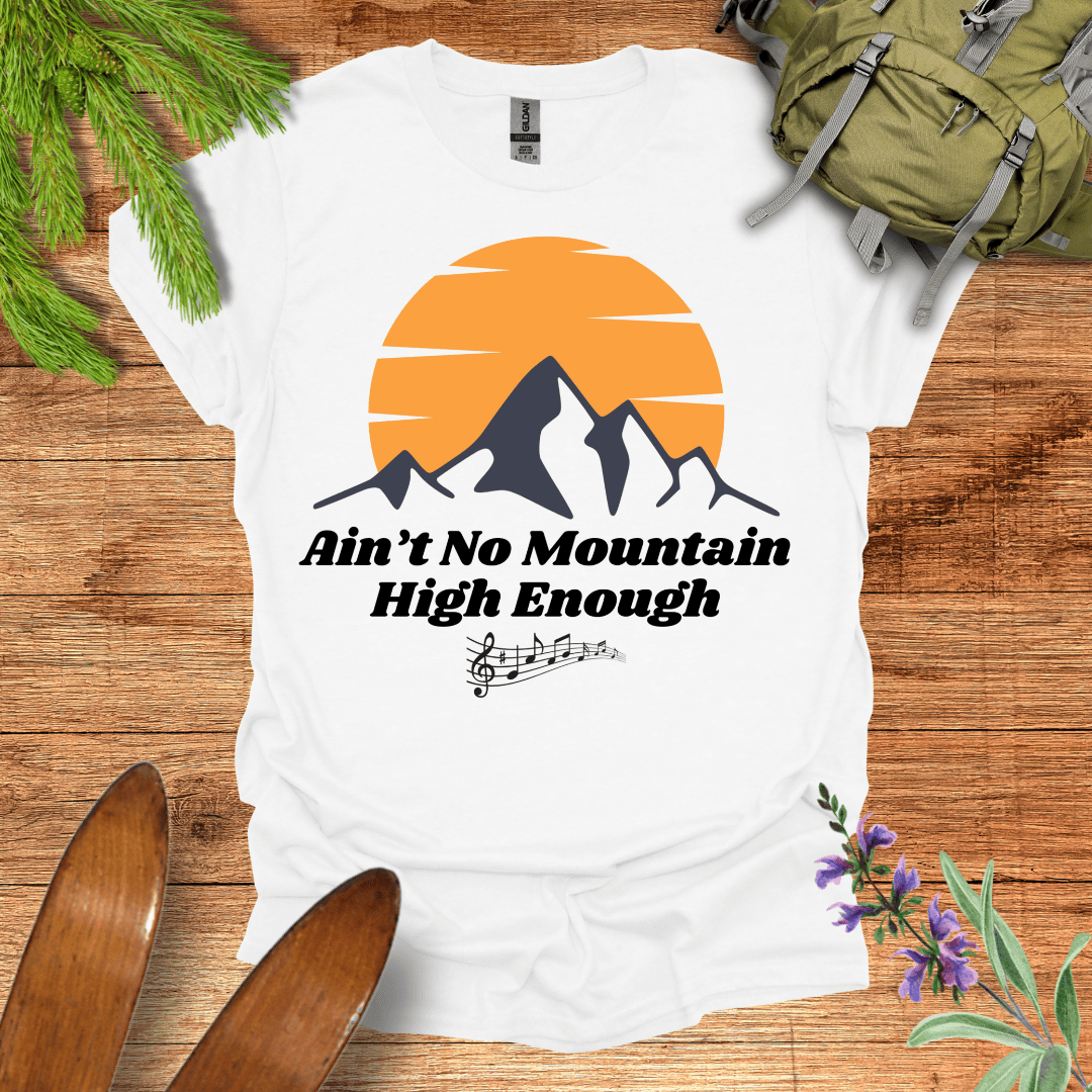 Mountain High Enough T-Shirt White / S