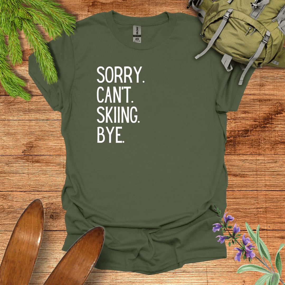 Sorry Skiing T-Shirt Military Green / S