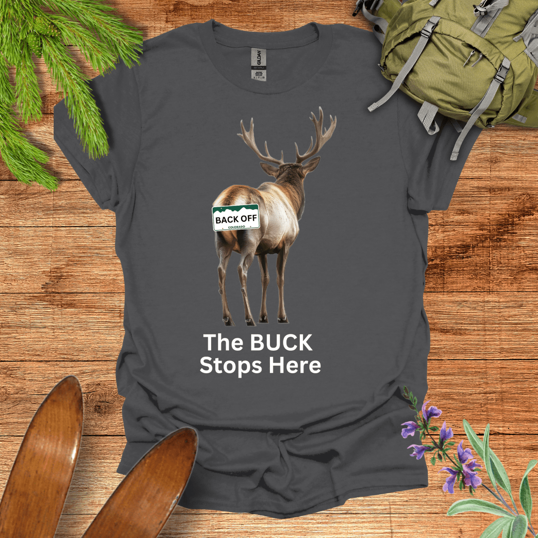 Buck Stops Here T-Shirt Charcoal / S