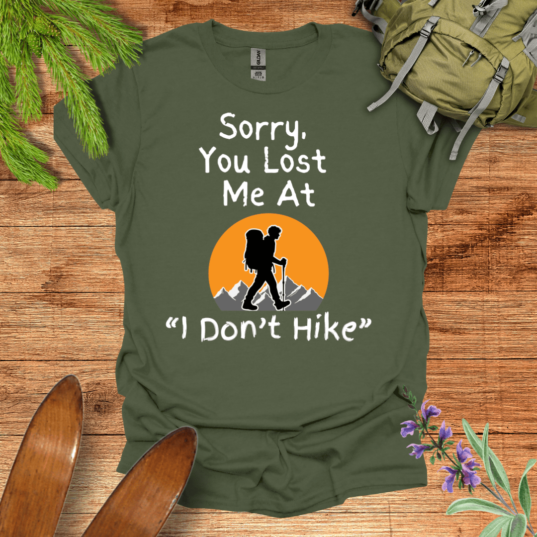 Can't Relate Hiking T-Shirt Military Green / S
