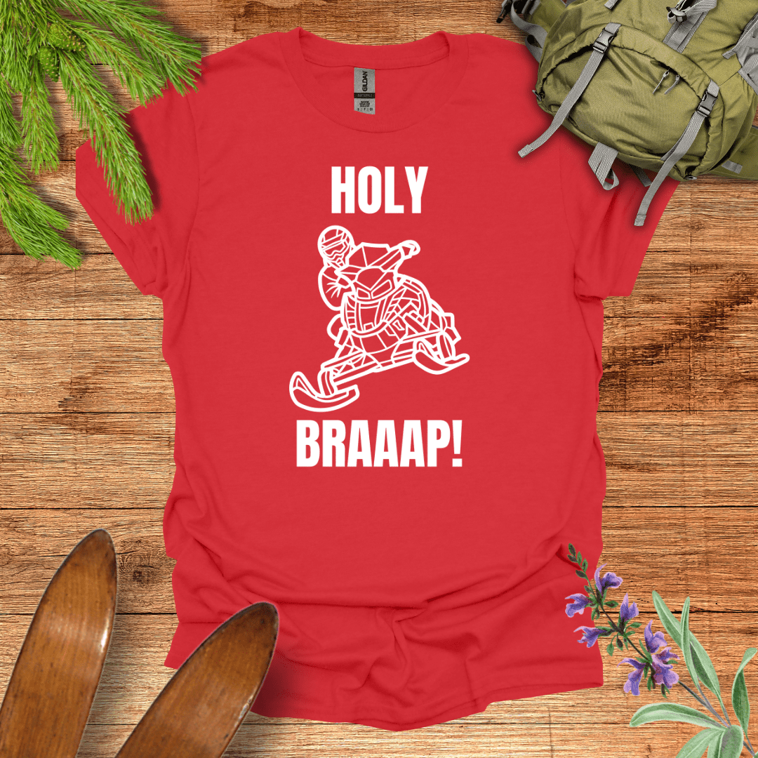 Holy Braaap T-Shirt Red / S