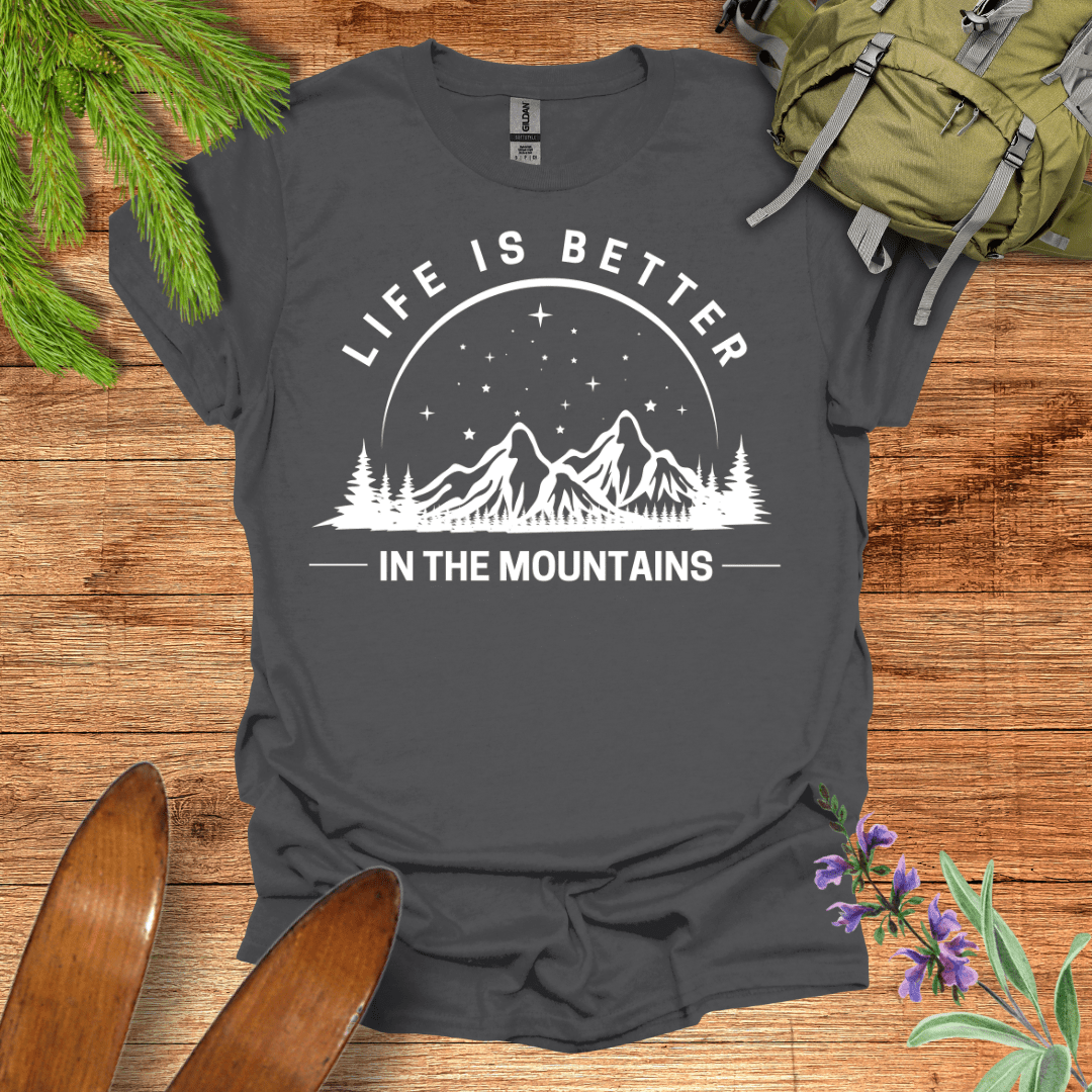 Life is Better Mountains T-Shirt Charcoal / S