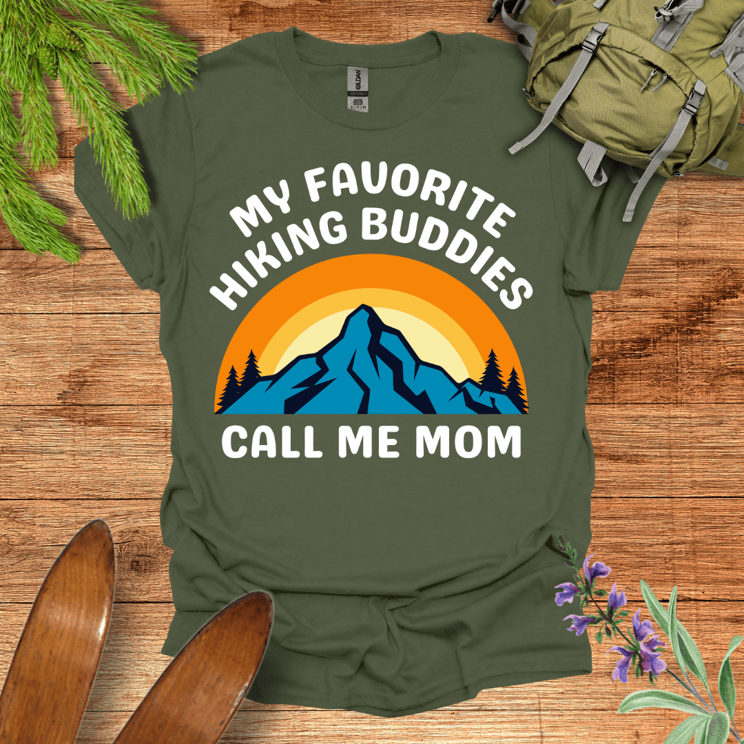 Mom Hiking Buddy T-Shirt Military Green / S