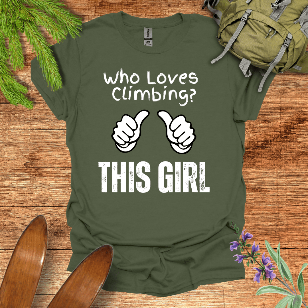 This Girl Loves Climbing T-Shirt Military Green / S
