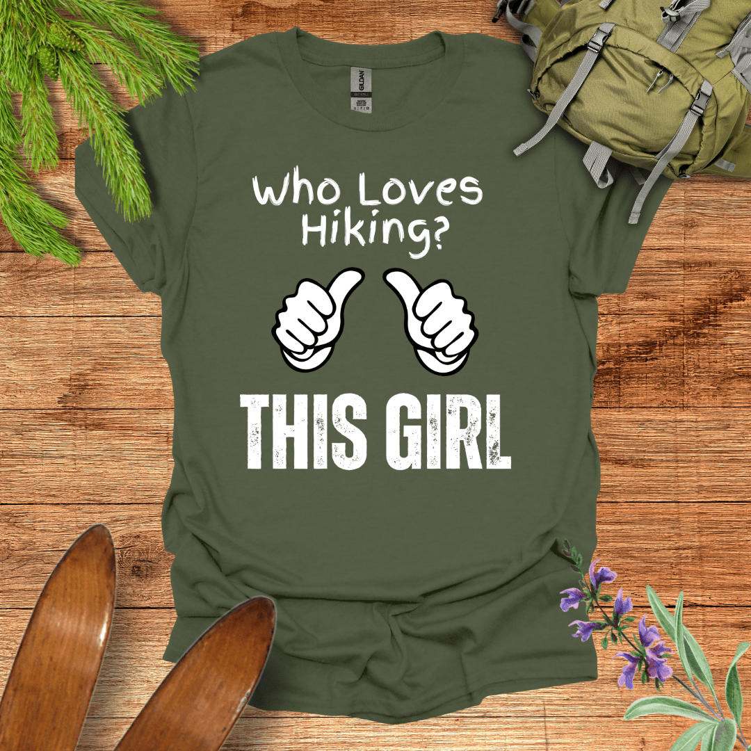 This Girl Loves Hiking T-Shirt Military Green / S