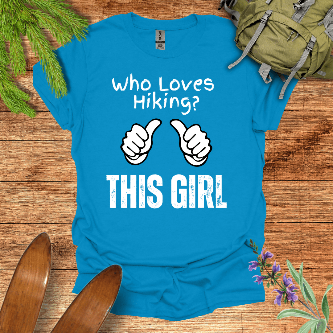 This Girl Loves Hiking T-Shirt Sapphire / S
