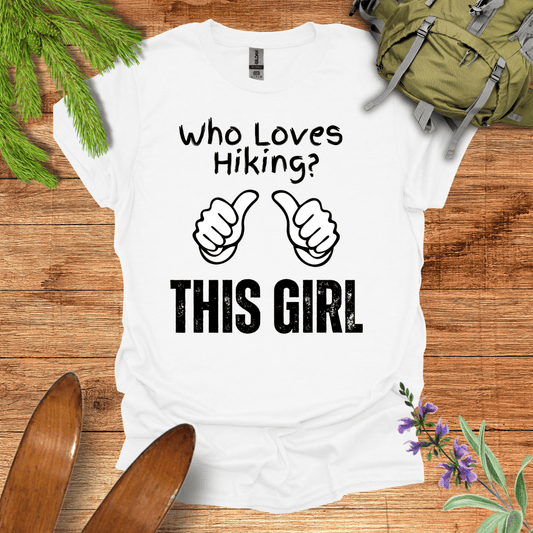 This Girl Loves Hiking T-Shirt White / S