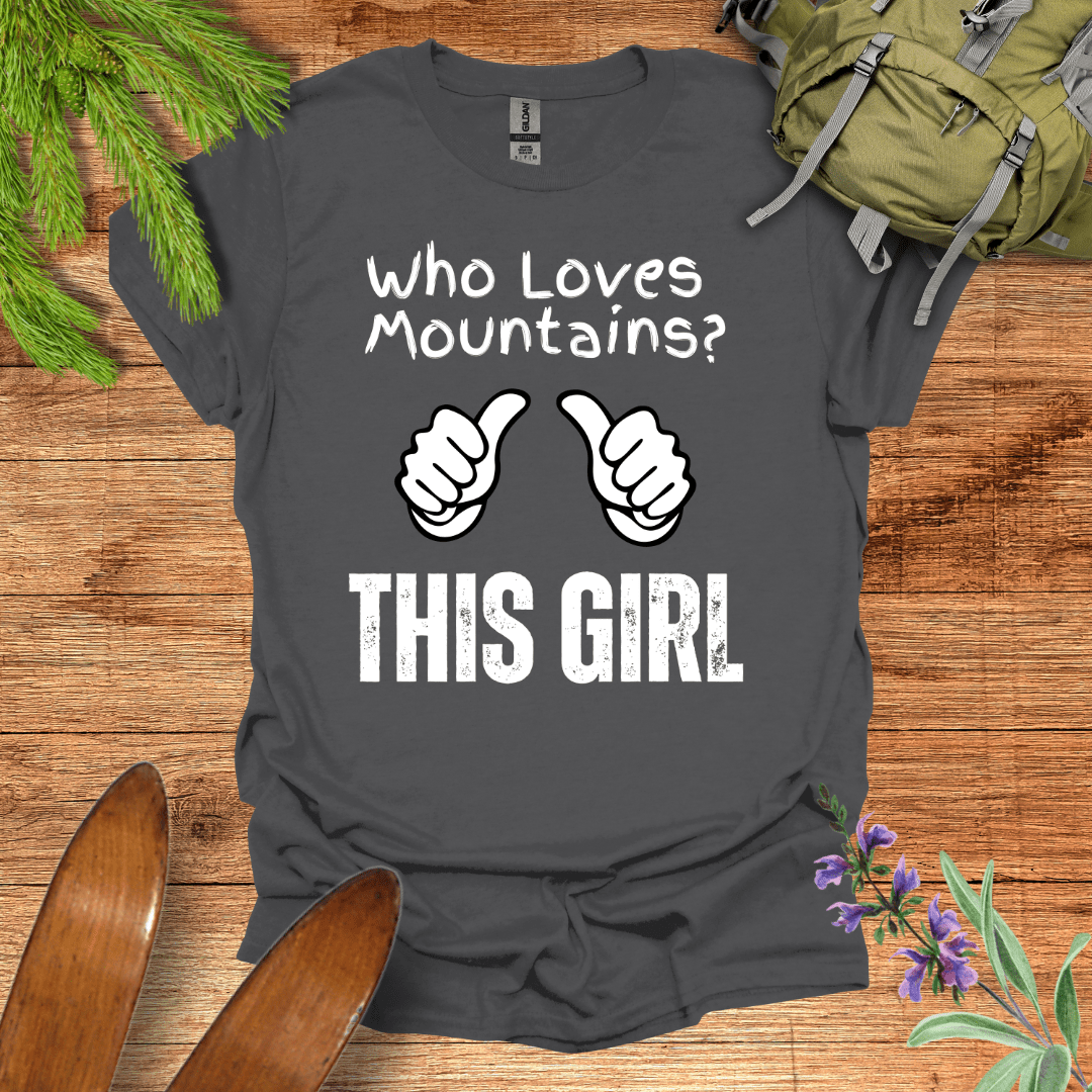 This Girl Loves Mountains T-Shirt Charcoal / S