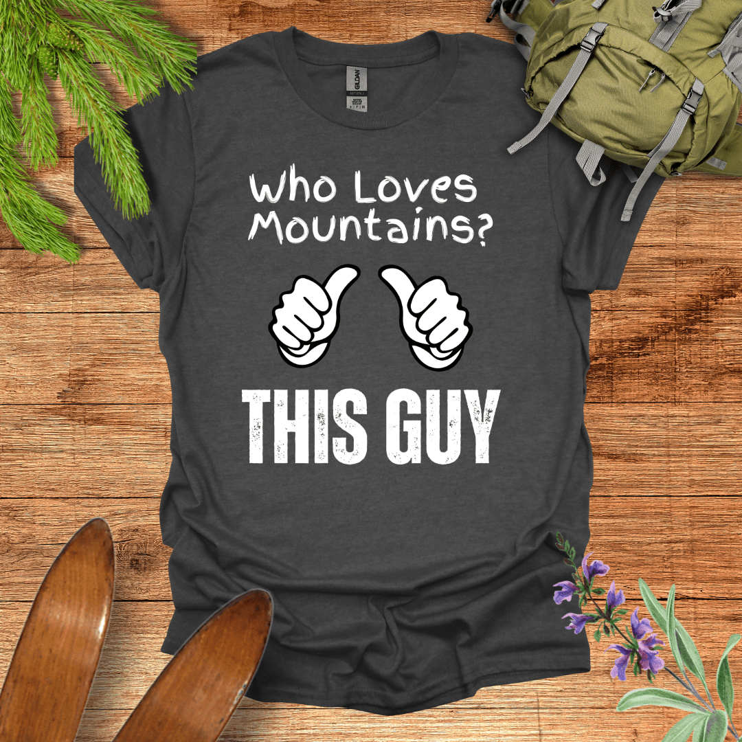 This Guy Loves Mountains T-Shirt Dark Heather / S